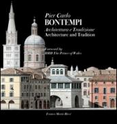 Pier Carlo Bontempi. Architettura e tradizione. Ediz. italiana e inglese