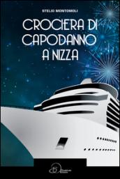 Crociera di Capodanno a Nizza