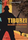 Tiburzi. Brigante di Maremma