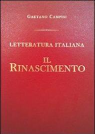 Il Rinascimento. Letteratura italiana