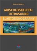 Musculoskeletal ultrasound. Elastosonography