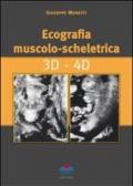 Ecografia muscolo-scheletrica. 3D-4D