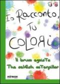 Il bruco egoista. Ediz. italiana e inglese