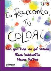 Un gattino un po' vivace. Ediz. italiana e tedesca