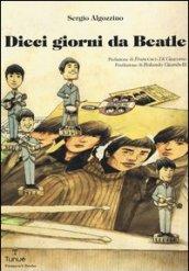 Dieci giorni da Beatle