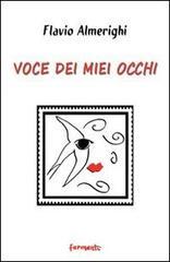 Voce dei miei occhi