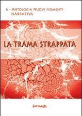 La trama strappata