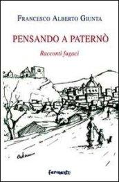 Pensando a Paternò. Racconti fugaci