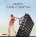 Il pollice smaltato