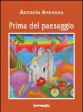 Prima del paesaggio