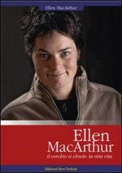 Ellen MacArthur. Il cerchio si chiude: la mia vita