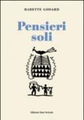 Pensieri soli