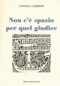 Non c'è spazio per quel giudice. Il crac della Banca Popolare di Vicenza