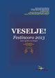 Veselje. Festincoro 2013