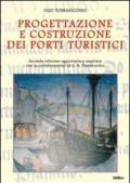 Progettazione e costruzione dei porti turistici