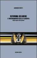 Riforma Gelmini e insegnamento della filosofia. Dalla teoria alla prassi