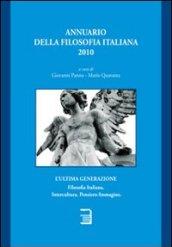 Annuario della filosofia italiana 2010. L'ultima generazione