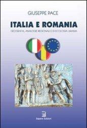 Italia e Romania. Geografia, analogie regionali e di ecologia umana