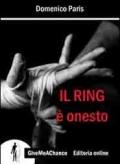 Il ring è onesto