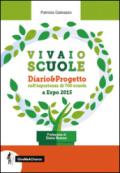 Vivaio Scuole Diario... Progetto nell'esperienza di 700 scuole a Expo 2015