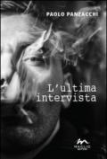 L'ultima intervista