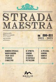 Strada Maestra. Nuova ediz.. Vol. 80-81