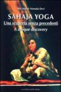 Sahaja Yoga. Una scoperta senza precedenti. Ediz. italiana e inglese