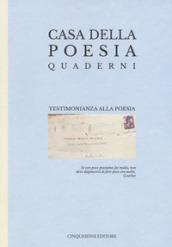 Testimonianza alla poesia. Ediz. a colori