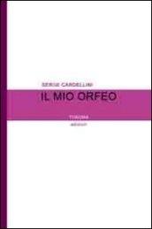 Il mio Orfeo