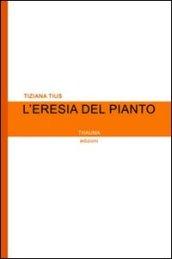 L'eresia del piano