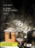 La casa con il pozzo