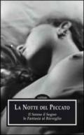 La notte del peccato. Il sonno, il sogno, le fantasie al risveglio