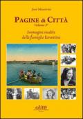 Pagine di città. Vol. 3: Immagini inedite delle famiglie tarantine.