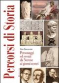 Percorsi di storia. Personaggi ed eventi da Nerone ai giorni nostri