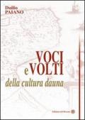 Voci e volti della cultura dauna