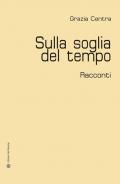 Sulla soglia del tempo