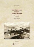 Manfredonia storia arte e natura. Vol. 2: Arte e natura.