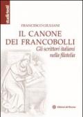 Il canone dei francobolli. Gli scrittori italiani nella filatelia