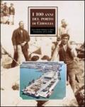 I 100 anni del porto di Chioggia. Dalle dighe foranee al nuovo porto intermodale di Val da Rio
