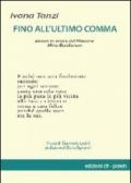 Fino all'ultimo comma. Poesie in memoria di Mino Bordignon