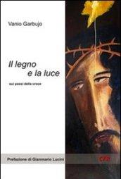 Il legno e la luce