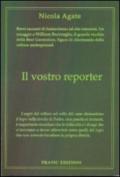 Il vostro reporter