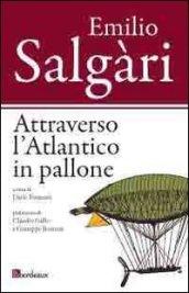 Attraverso l'Atlantico in pallone