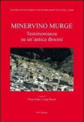 Minervino Murge. Testimonianze su una antica diocesi