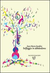 Solfeggio in abbandono