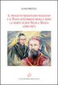 Il progetto missionario mazziano e il piano di Comboni prima e dopo la morte di don Nicola Mazza (1860-1867)