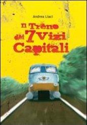 Il treno dei 7 vizi capitali