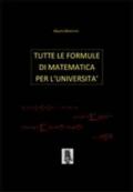 Tutte le formule di matematica per l'università