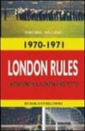 London rules. Ediz. italiana (Football)