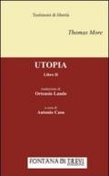 Utopia. Libro II (rist. anast. Basilea, 1518). Testo latino a fronte